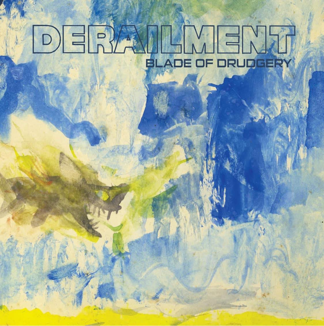 Derailment / Tomb Warden – S/T Split 7&quot;