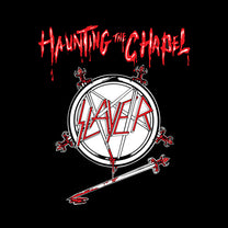 Slayer – Haunting the Chapel LP