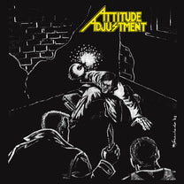 Attitude Adjustment – No More Mr Nice Guy LP