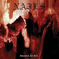 Nails – Abandon All Life CD (Rare / Used, VG+)
