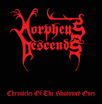 Morpheus Descends – Chronicles of the Shadowed Ones CD