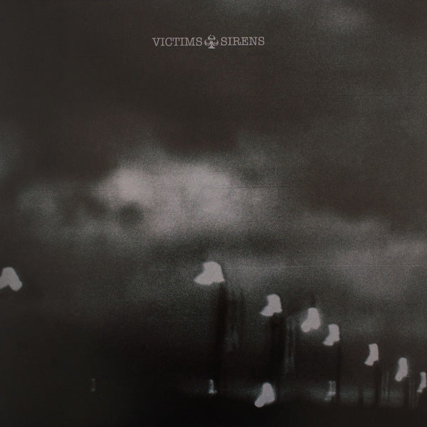 Victims – Sirens LP