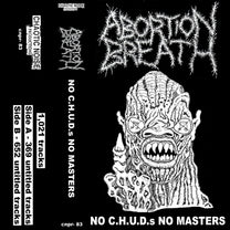 Abortion Breath – No C.H.U.D.s No Masters MC