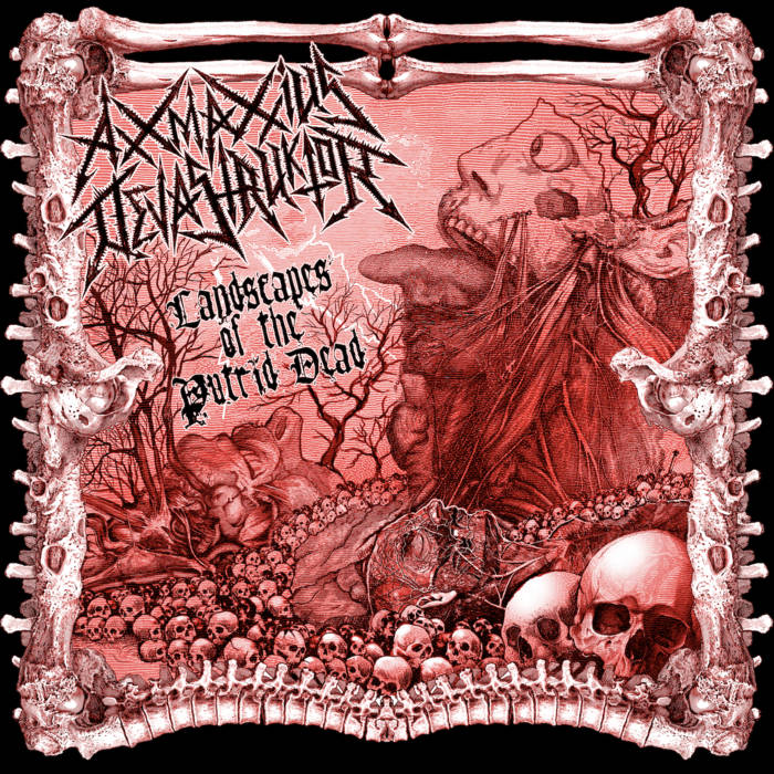 Axxmaxxius Devastruktor – Landscapes of the Putrid Dead CD