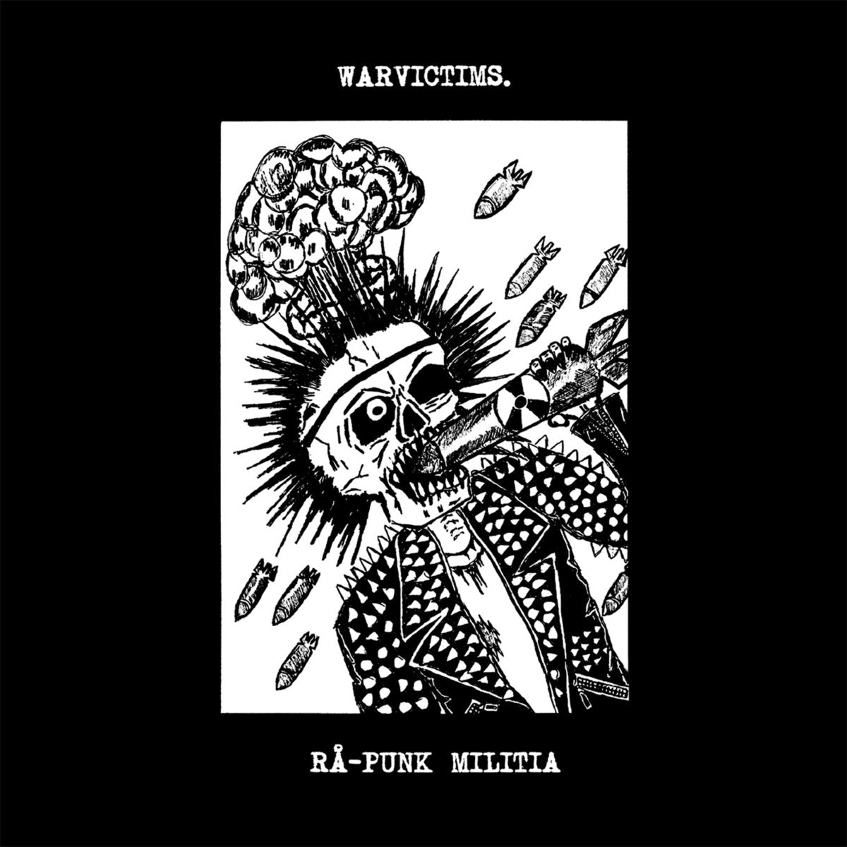 Warvictims – Rå-Punk Militia 7&quot;