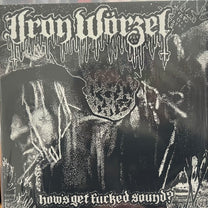 Apteria / Iron Wörzel – Apteria / How&#39;s Get Fucked Sound? LP