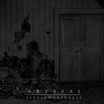 Abyssal / Elloristh – Sepulchorporeal / Amore LP