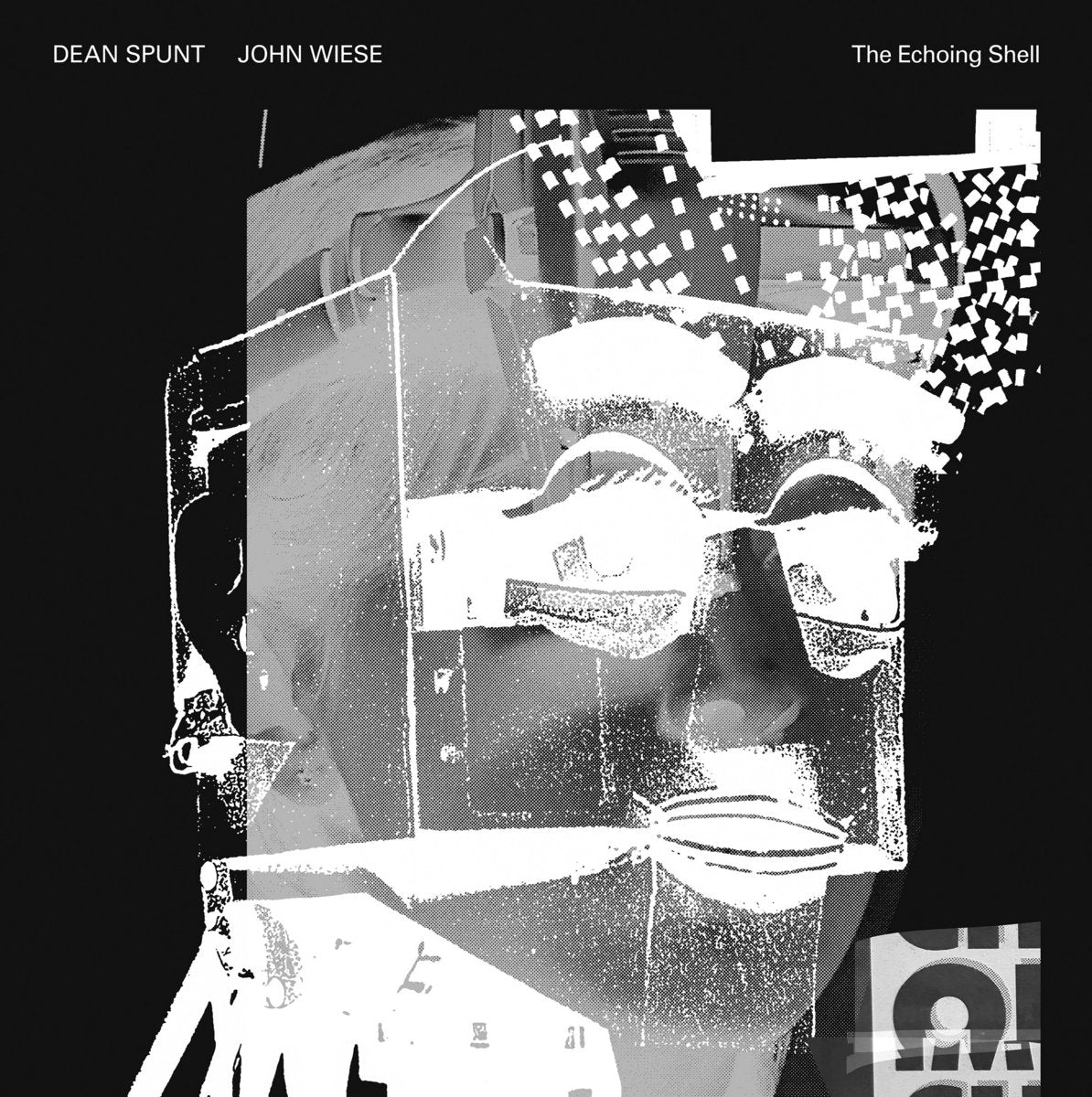 Dean Spunt / John Weise – The Echoing Shell LP