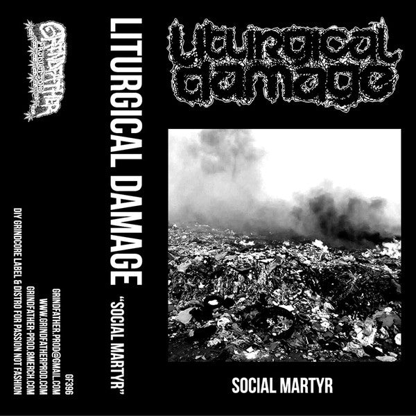 Liturgical Damage – Social Martyr MC