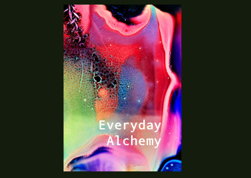 Everyday Alchemy zine