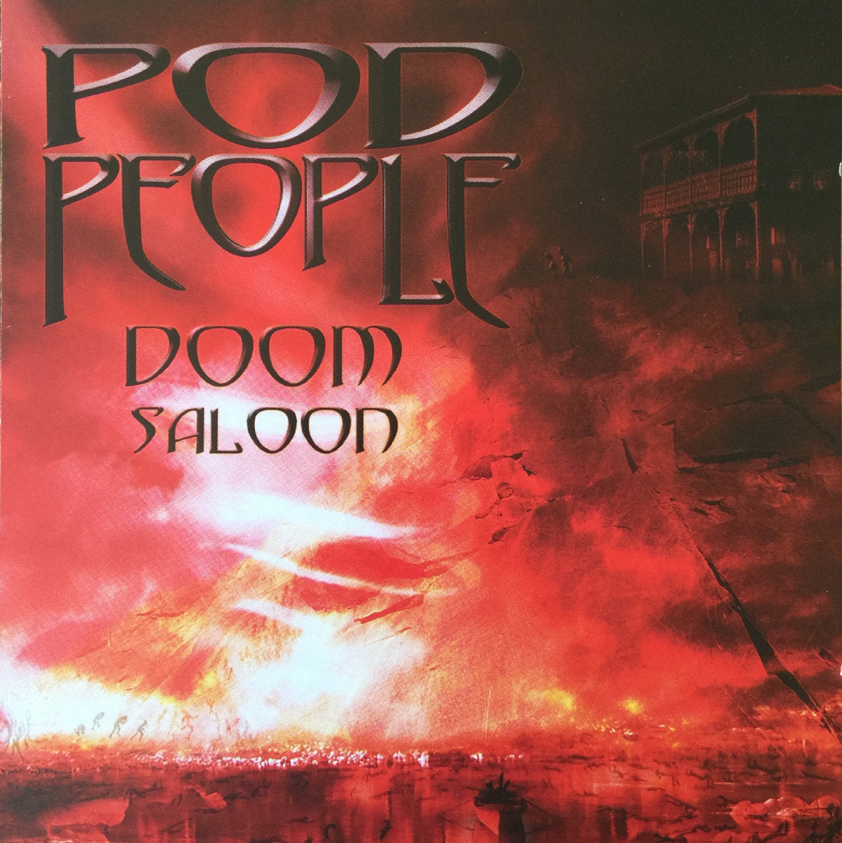 Pod People – Doom Saloon LP