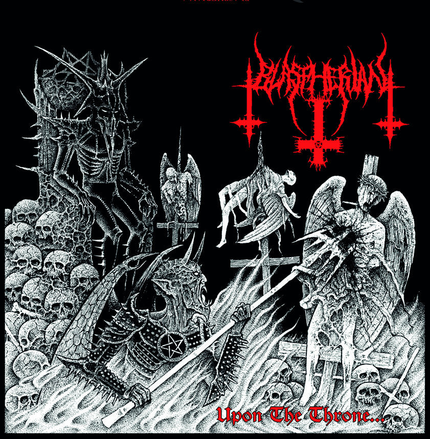 Blaspherian – Upon the Throne... Of Eternal Blasphemous Death 7&quot;