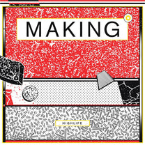 Making – Highlife LP