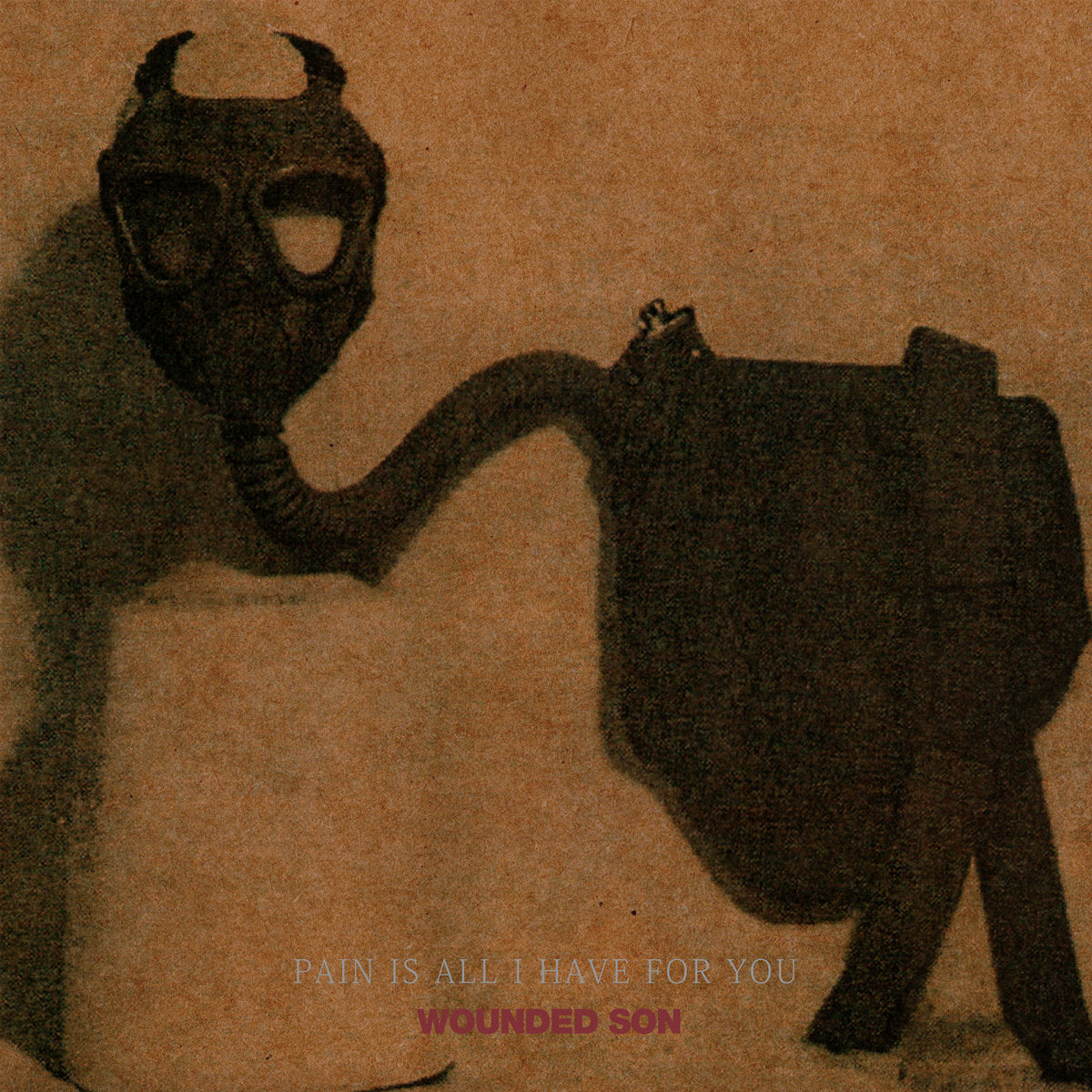 Wounded Son – Pain Is All I Have For You LP