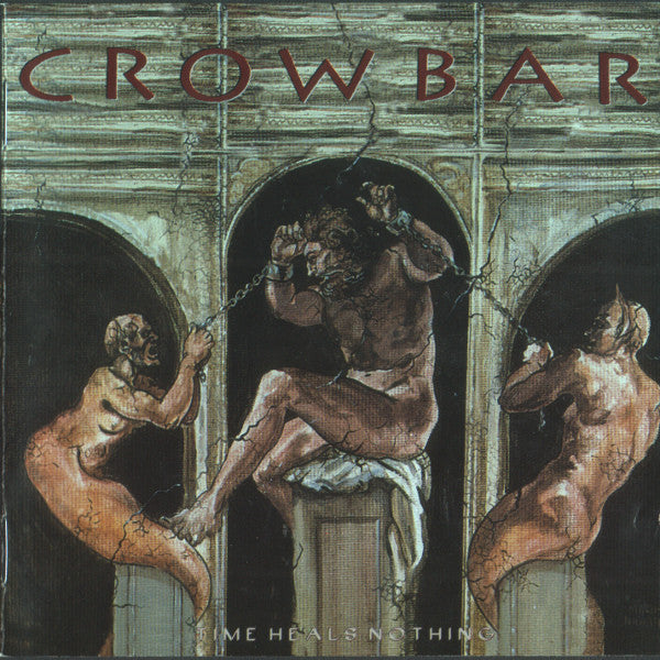 Crowbar – Time Heals Nothing CD (Rare / Used, VG+)