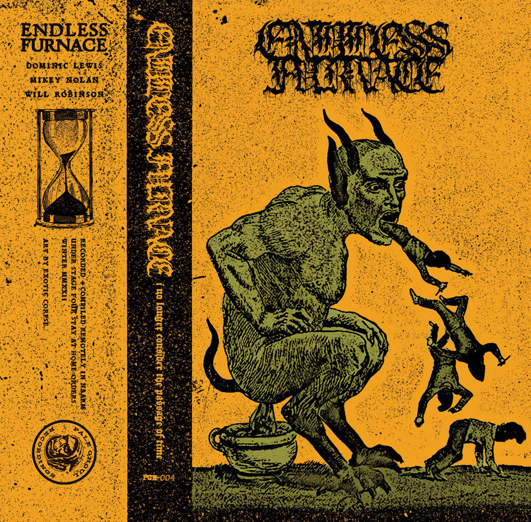 Endless Furnace –  I No Longer Consider The Passage Of Time MC