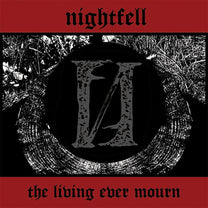 Nightfell – The Living Ever Mourn LP (Rare / Used, VG+)