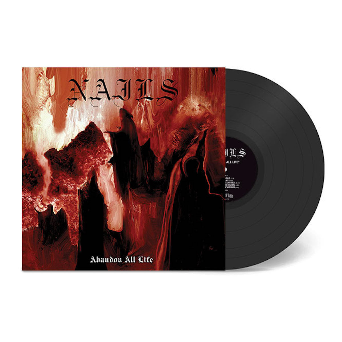 Nails – Abandon All Life LP