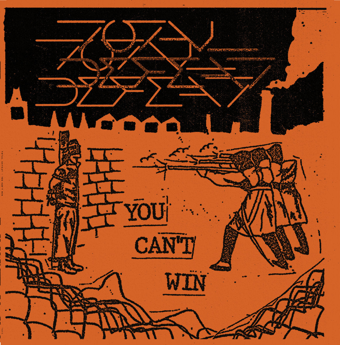 Total Defeat – You Can&#39;t Win LP