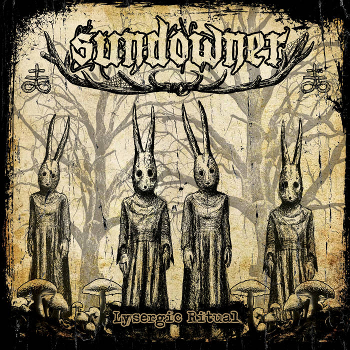 Sundowner – Lysergic Ritual LP