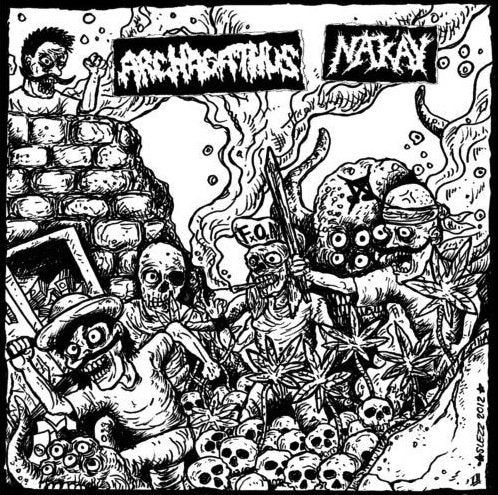 Archagathus / Nak&#39;ay – S/T Split 10&quot;