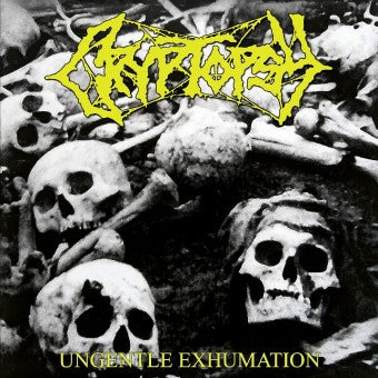 Cryptopsy – Ungentle Exhumation LP