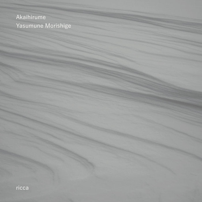 Akaihirume / Yasumune Morishige – Ricca CD