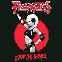 Plasmatics – Coup de Grace LP
