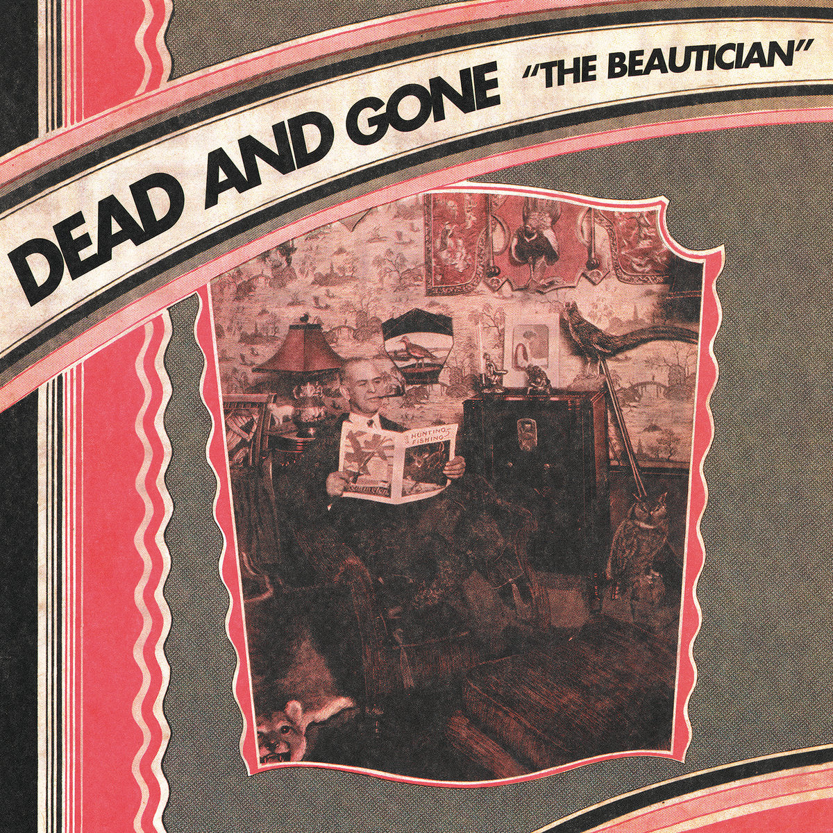Dead and Gone – The Beautician LP