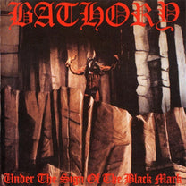 Bathory – Under the Sign of the Black Mark LP