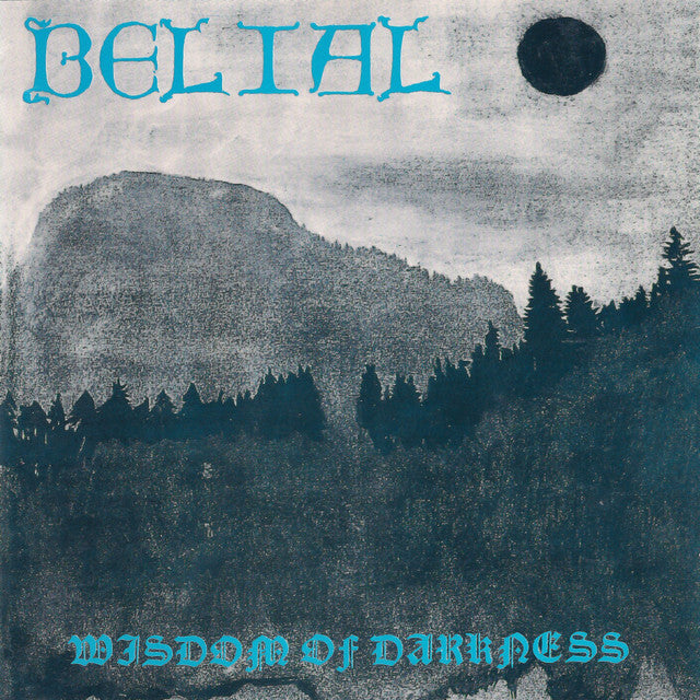 Belial – Wisdom of Darkness LP