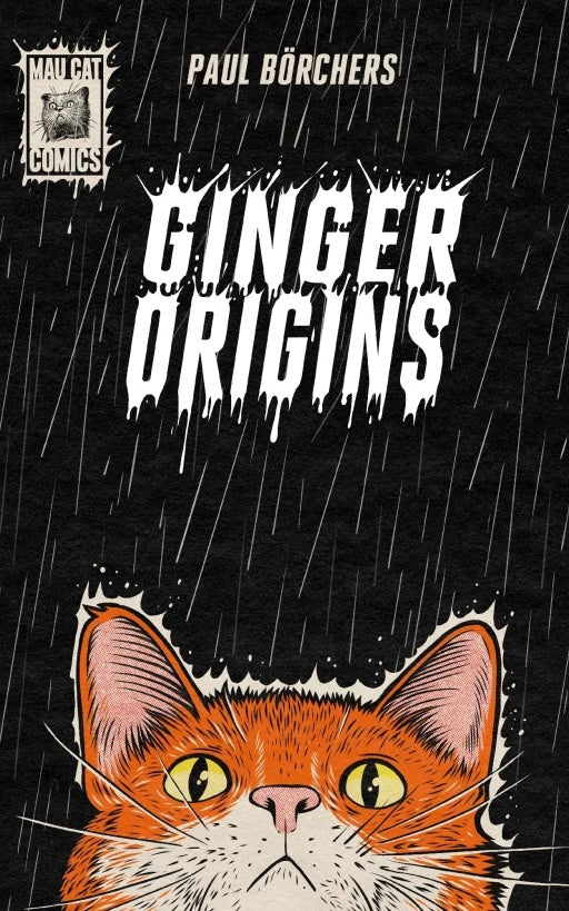 Mau Cat Comics, &#39;Ginger Origins&#39; BK