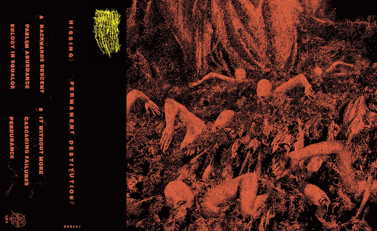 Hissing – Permanent Destitution MC