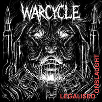 Warcycle – Legalised Onslaught 7&quot;