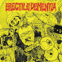 Dead Friends / Erectile Dementia – S/T 7&quot; (Rare / Used, VG+)