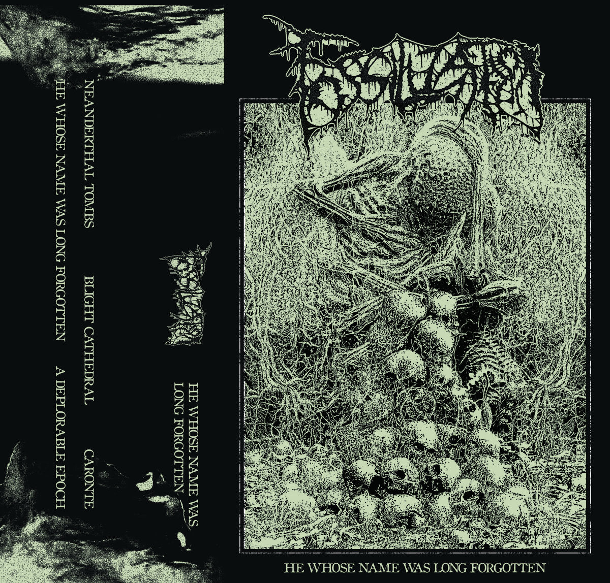 Fossilization – He Whose Name Was Long Forgotten MC