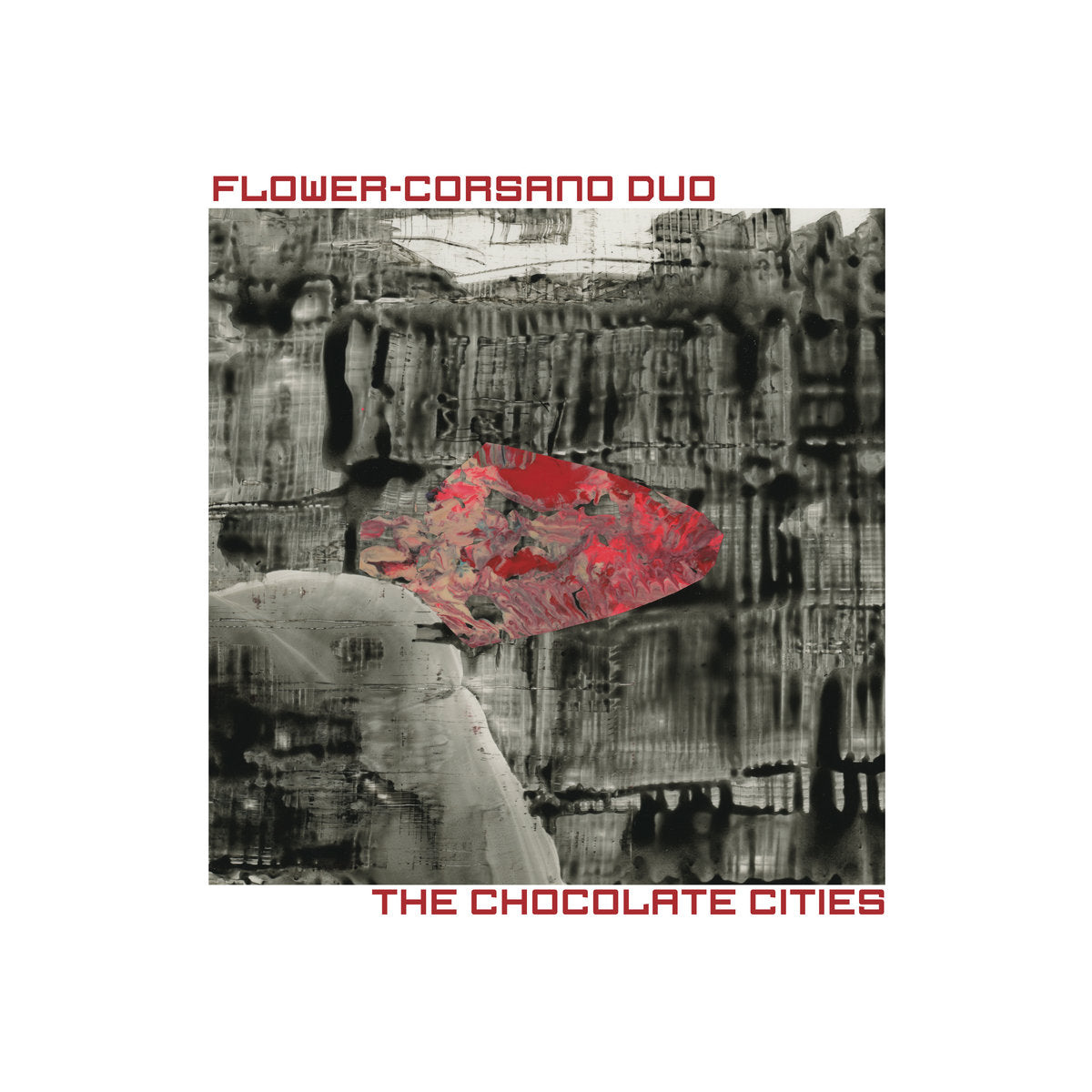 Flower–Corsano Duo – The Chocolate Cities LP