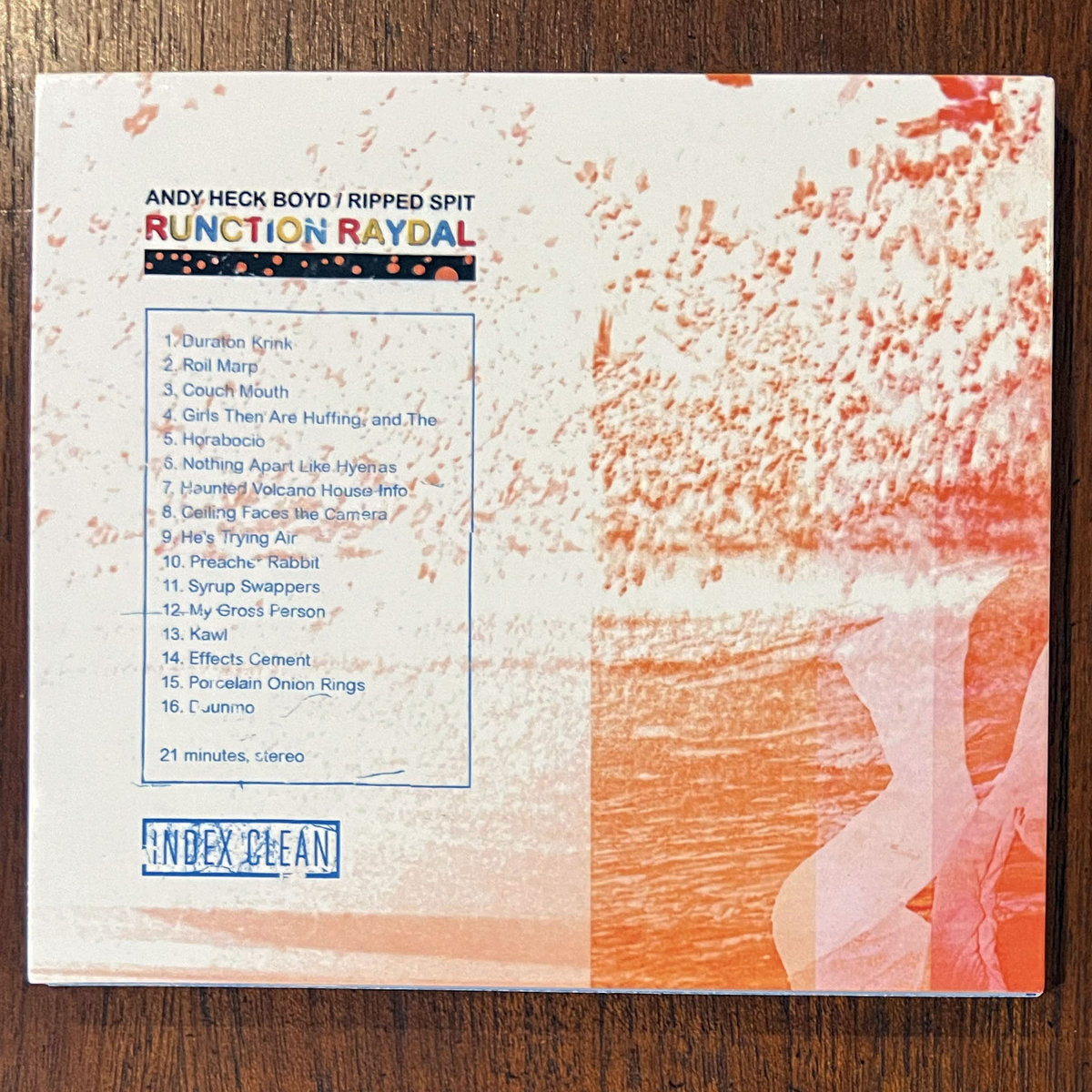 Andy Heck Boyd / Ripped Spit – Runction Raydal CD