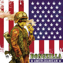Bongzilla – Amerijuanican LP