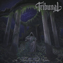 Tribunal – In Penitence And Ruin LP