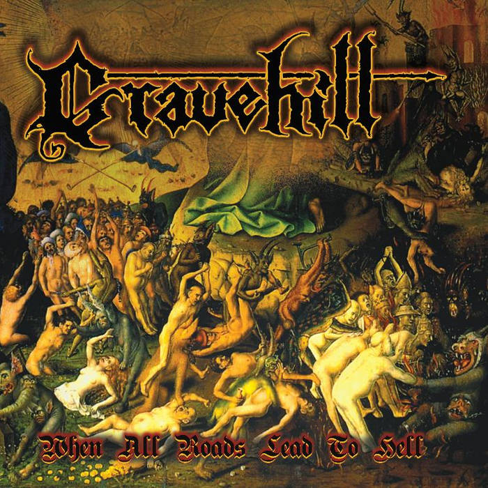 Gravehill – When All Roads Lead to Hell CD