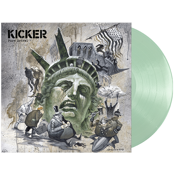 Kicker – Pure Drivel LP