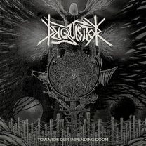 Deiquisitor – Towards Our Impending Doom CD