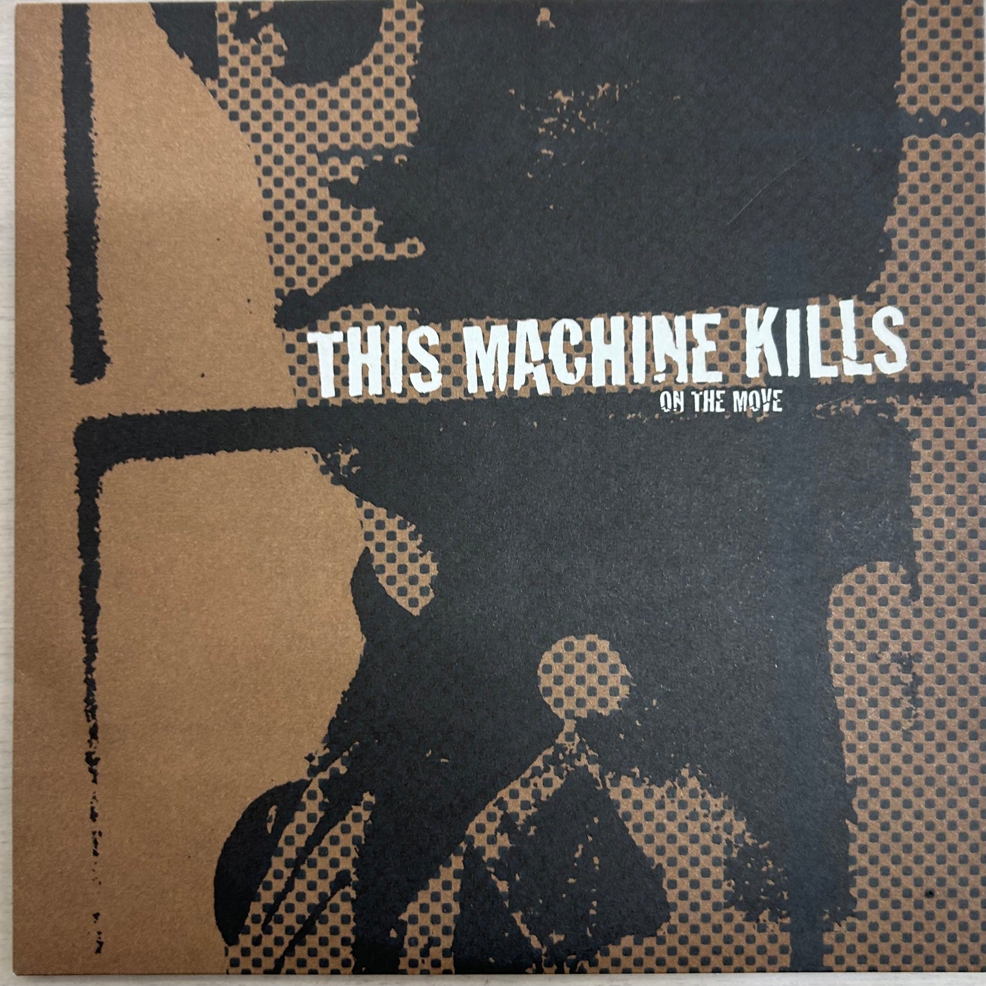 This Machine Kills – On the Move 7&quot; (Rare / Used, NM)