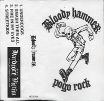 Bloody Hammer – Pogo Rock MC (Rare / Used, NM)