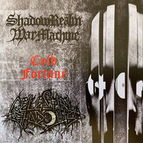 Shadowrealmwarmachine / Celestial Shadows – Cold Fortune Split CD