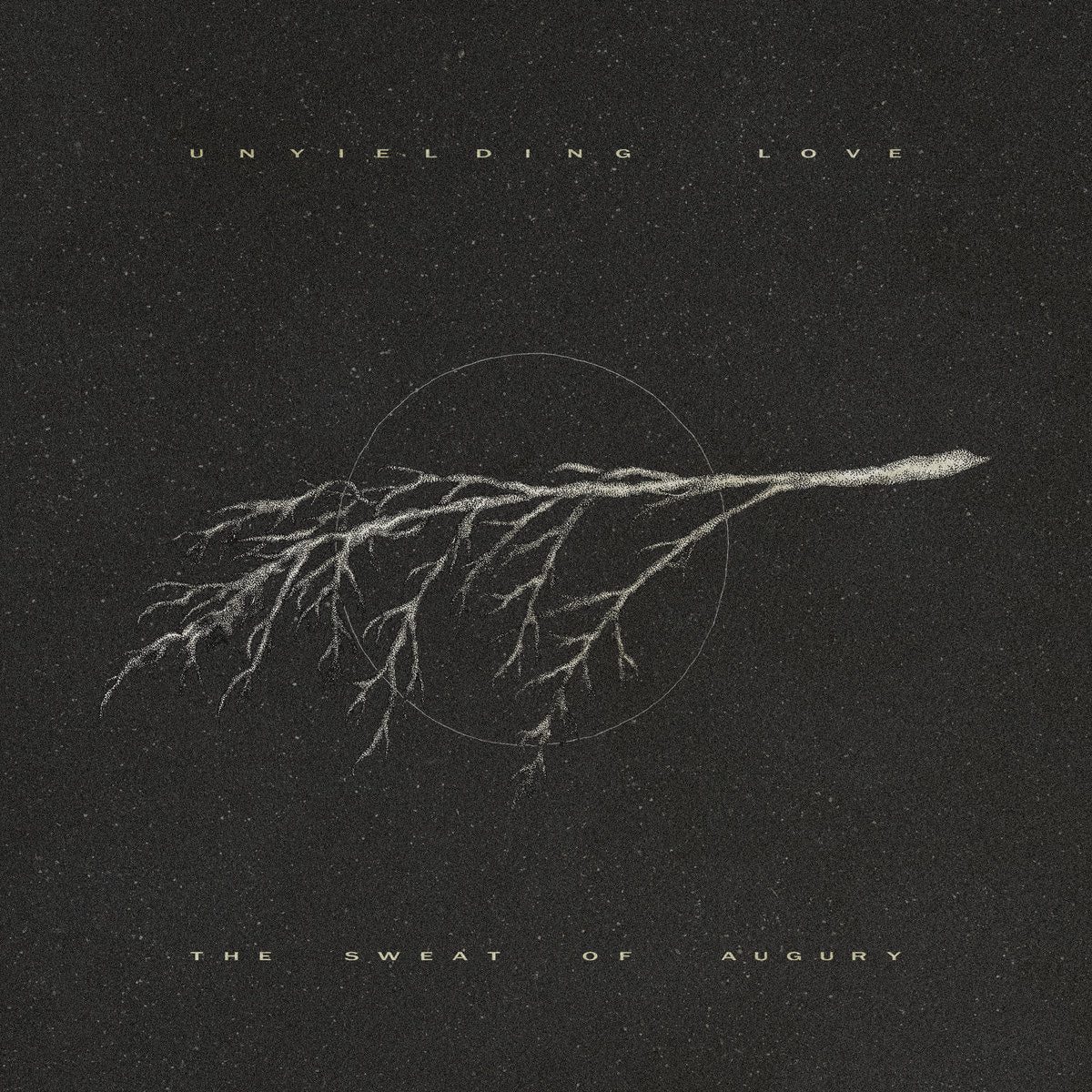 Unyielding Love – The Sweat Of Augury LP