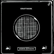 Kraftwerk – Radio Activity LP