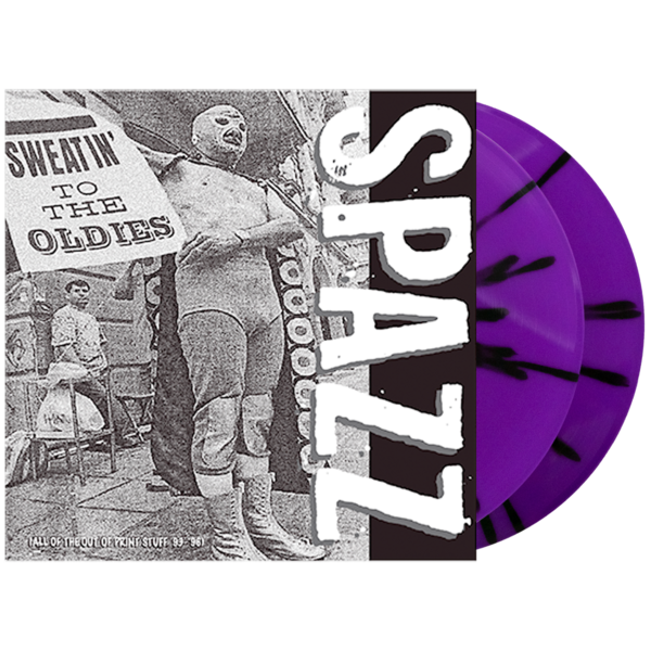 Spazz – Sweatin&#39; to the Oldies 2LP