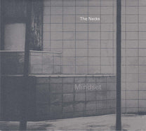 The Necks – Mindset LP
